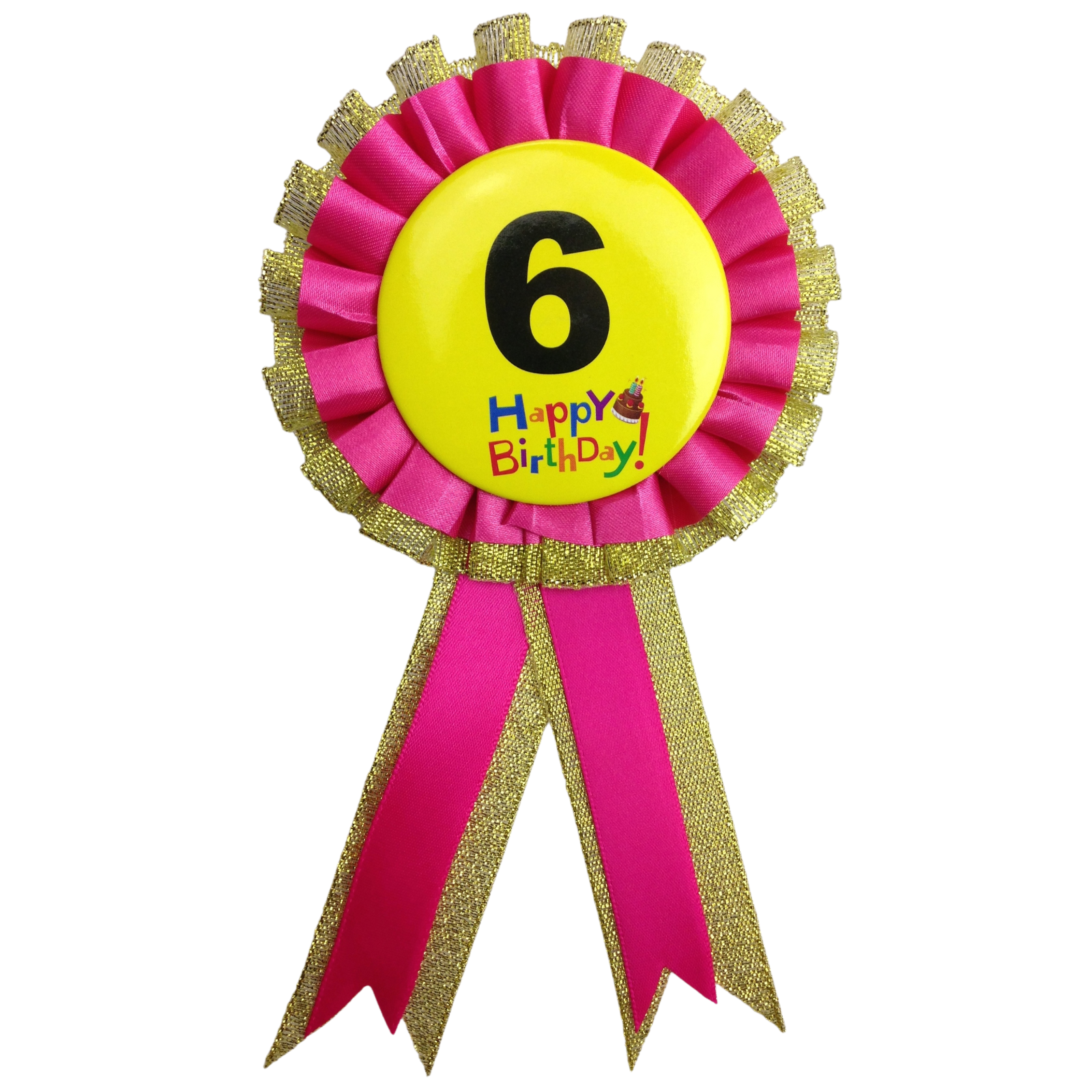 BIRTHDAY BADGE Party Favour Award Rosette Fancy Dress Girls Boys Childrens Kids -